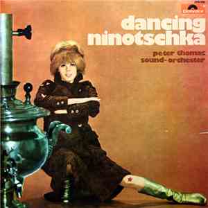 Peter Thomas Sound-Orchester - Dancing Ninotschka