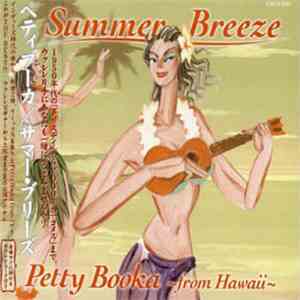Petty Booka - Summer Breeze