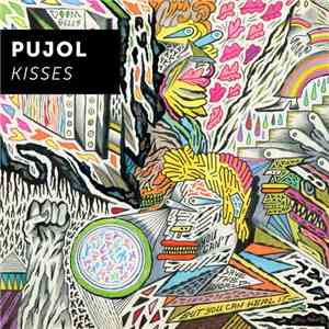Pujol - Kisses