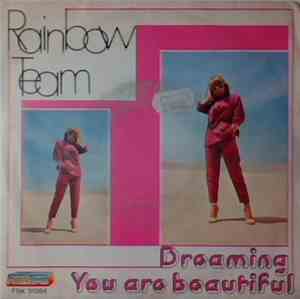 Rainbow Team - Dreaming