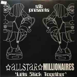 SFB Presents Allstar Millionaires - Lets Stick Together