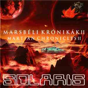Solaris  - Marsbéli Krónikák II / Martian Chronicles II