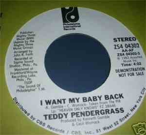 Teddy Pendergrass - I Want My Baby Back