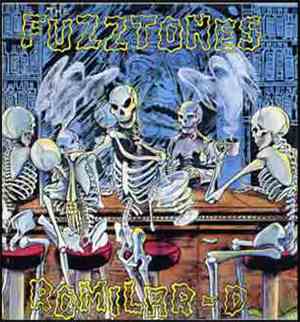 The Fuzztones - Romilar-D