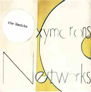 The Hamicks - Oxymorons / Networks