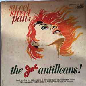 The Ju-c Antillean All Stars Orchestra - Sweet Sweet Pan
