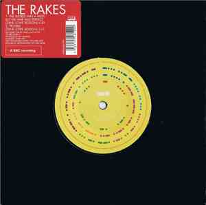 The Rakes - The World Was A Mess But His Hair Was Perfect