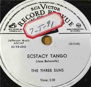 The Three Suns - Ecstacy Tango / Waggashoe