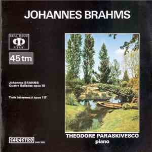 Théodore Paraskivesco - Johannes Brahms