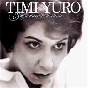 Timi Yuro - Signature Collection
