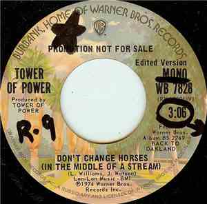 Tower Of Power - Don't Change Horses (In The Middle Of A Stream)