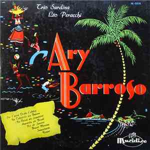 Trio Surdina / Léo Peracchi - Ary Barroso