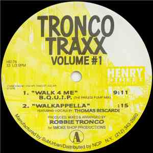 Tronco Traxx - Tronco Traxx Volume #1