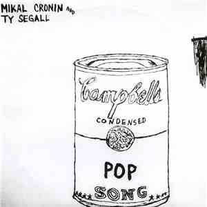 Ty Segall And Mikal Cronin - Pop Song