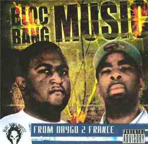 Various - Bloc Bang Music - From Daygo 2 France