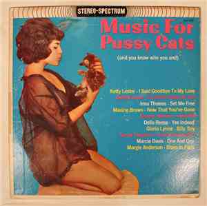 Various - Music For Pussy Cats (And You Know Who You Are!)