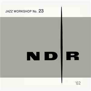 Various - NDR Jazz Workshop No. 23