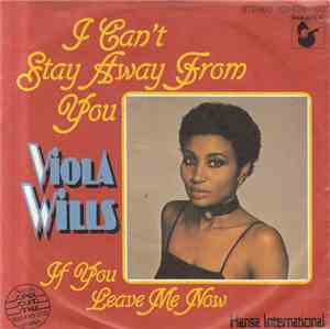 Viola Wills - I Can't Stay Away From You / If You Leave Me Now