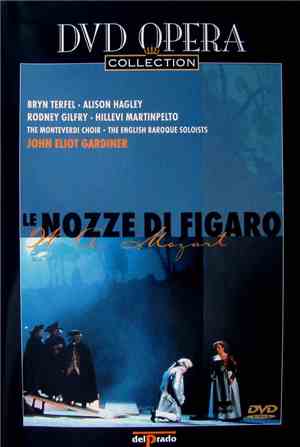 W. A. Mozart / John Eliot Gardiner, Bryn Terfel, Alison Hagley, Rodney Gilf ...