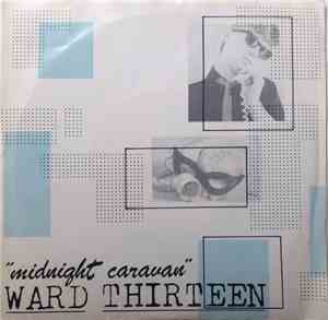 Ward 13 - Midnight Caravan
