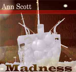 Ann Scott - Madness