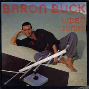 Baron Buck - Video Junky