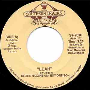 Bertie Higgins With Roy Orbison - Leah