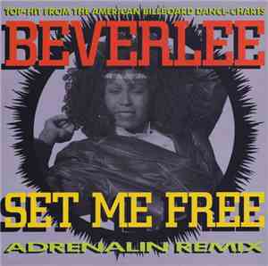 Beverlee - Set Me Free (Adrenalin Remix)