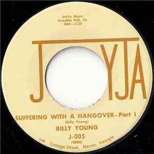 Billy Young  - Suffering With A Hangover Part 1 / 2