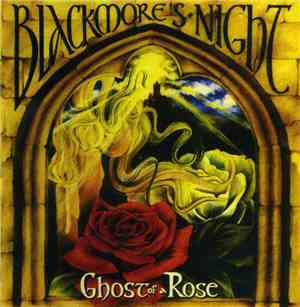 Blackmore's Night - Ghost Of A Rose