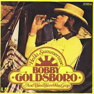 Bobby Goldsboro - Hello, Summertime