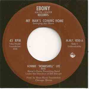 Bonnie Lee  - My Man's Coming Home / Fast Life