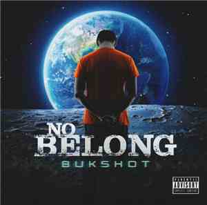 Bukshot - No Belong