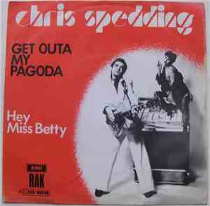 Chris Spedding - Get Outta My Pagoda