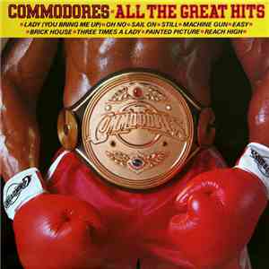Commodores - All The Great Hits