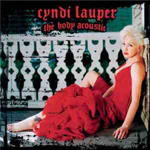 Cyndi Lauper - The Body Acoustic