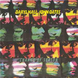 Daryl Hall & John Oates - Change Of Season