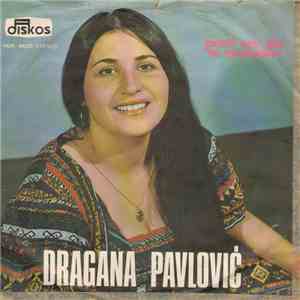 Dragana Pavlović - Pusti Me Da Te Prebolim