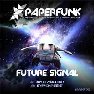Future Signal - Antimatter / Synchersis