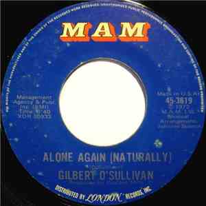 Gilbert O'Sullivan - Alone Again (Naturally) / Save It