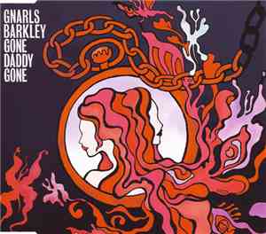 Gnarls Barkley - Gone Daddy Gone