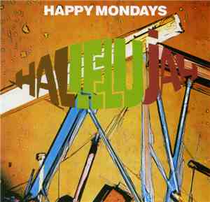 Happy Mondays - Hallelujah