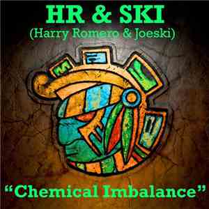HR & SKI - Chemical Imbalance