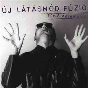 Új Látásmód Fúzió - Fúzió Adventures
