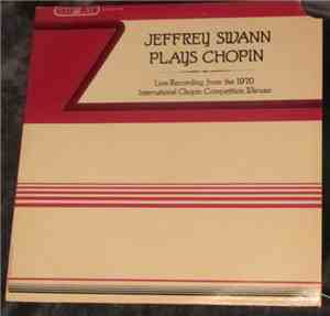 Jeffrey Swann, Chopin - Jeffrey Swann Plays Chopin