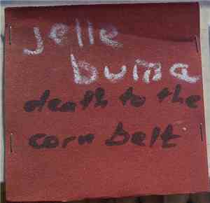 Jelle Buma - Death To The Corn Belt
