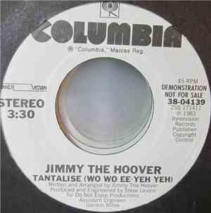 Jimmy The Hoover - Tantalise (Wo Wo Ee Yeh Yeh)