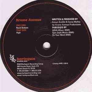 Krome Avenue - Rock Bottom / High