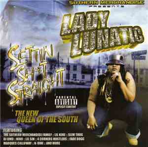 Lady Lunatic - Settin Sht Straight
