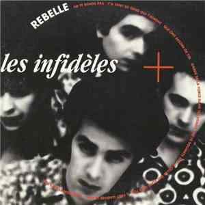 Les Infidèles - Rebelle